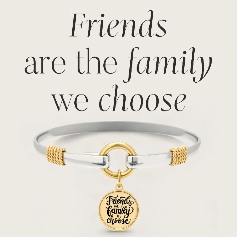 Friends Are The Family We Choose - Gold Background - Two Tone